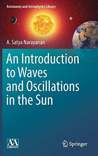 Introduction to Waves and Oscillations in the Sun - Astronomy
