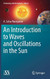 Introduction to Waves and Oscillations in the Sun - Astronomy