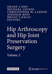 Hip Arthroscopy and Hip Joint Preservation Surgery