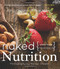 Naked Nutrition: Whole Foods Revealed