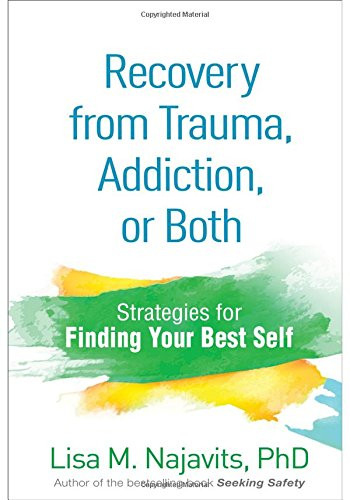 Recovery from Trauma Addiction or Both