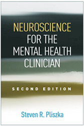 Neuroscience for the Mental Health Clinician