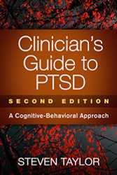 Clinician's Guide to PTSD: A Cognitive-Behavioral Approach