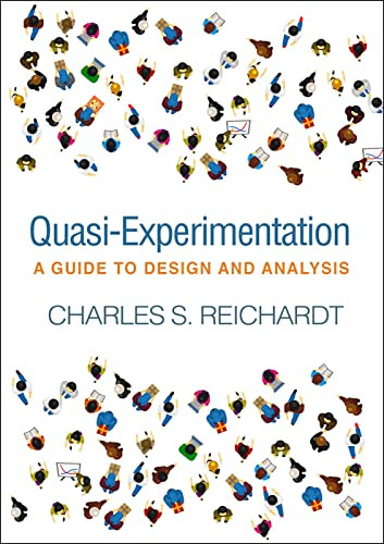 Quasi-Experimentation: A Guide to Design and Analysis - Methodology