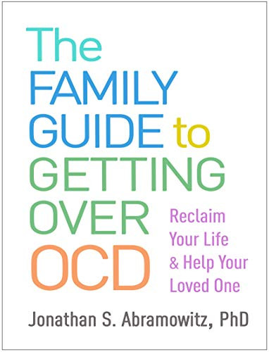Family Guide to Getting Over OCD