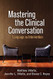 Mastering the Clinical Conversation: Language as Intervention