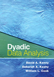 Dyadic Data Analysis (Methodology in the Social Sciences)