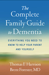 Complete Family Guide to Dementia
