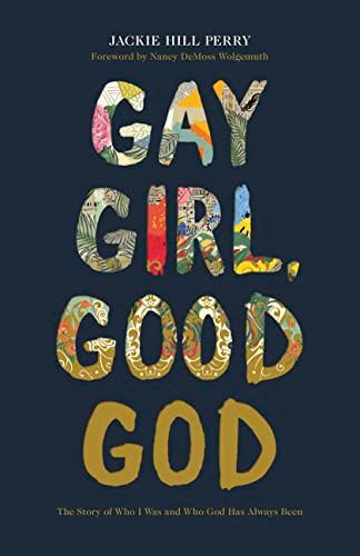 Gay Girl Good God: The Story of Who I Was and Who God Has Always