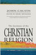 Institutes Of The Christian Religion