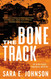 Bone Track (Alexa Glock Forensics Mysteries 3)