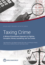 Taxing Crime: A Whole-of-Government Approach to Fighting Corruption