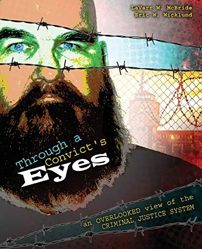 Through a Convict's Eyes
