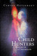 Child Hunters: Requiem of a Childkiller