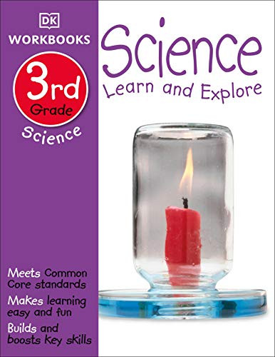 DK Workbooks: Science Third Grade: Learn and Explore