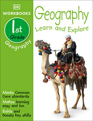 DK Workbooks: Geography First Grade: Learn and Explore
