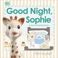 Sophie la Girafe: Good Night Sophie: A touch and feel book