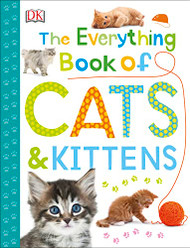 Everything Book of Cats and Kittens (Everything About Pets)