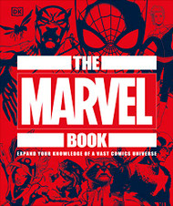 Marvel Book: Expand Your Knowledge Of A Vast Comics Universe