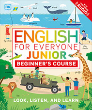 English for Everyone Junior: Beginner's Course - DK English