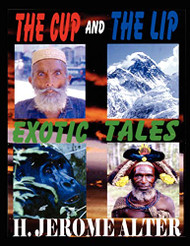 Cup And The Lip: Exotic Tales