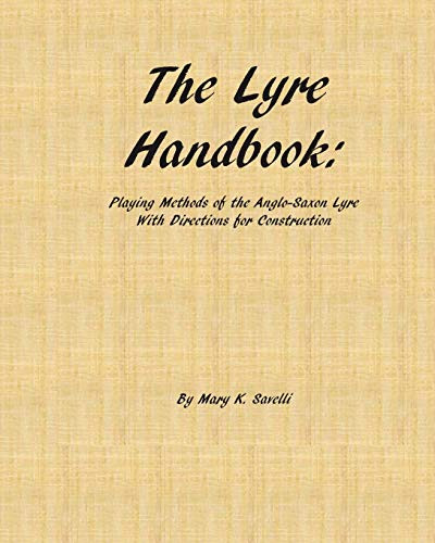 Lyre Handbook: Playing Methods of the Anglo-Saxon Lyre