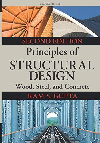 Principles of Structural Design: Wood Steel and Concrete