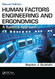 Human Factors Engineering and Ergonomics: A Systems Approach