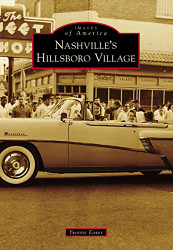 Nashville's Hillsboro Village (Images of America)