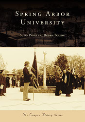 Spring Arbor University (Campus History)