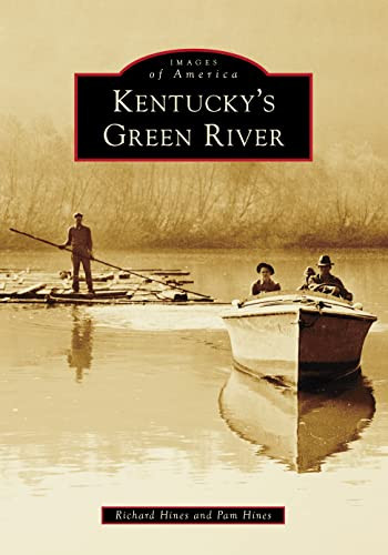 Kentucky's Green River (Images of America)