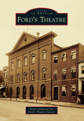 Ford's Theatre (Images of America)