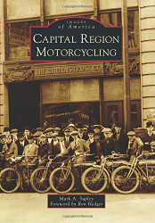 Capital Region Motorcycling (Images of America)
