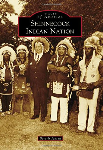 Shinnecock Indian Nation (Images of America)