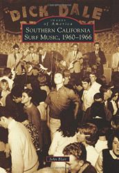 Southern California Surf Music 1960-1966 (Images of America)