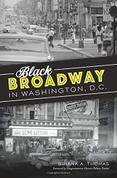 Black Broadway in Washington DC