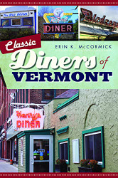 Classic Diners of Vermont (American Palate)