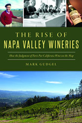Rise of Napa Valley Wineries The