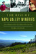 Rise of Napa Valley Wineries The