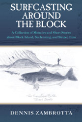Surfcasting Around the Block