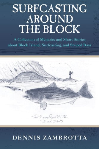 Surfcasting Around the Block