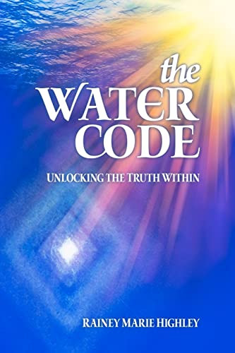 Water Code: Unlocking the Truth Within