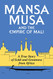 Mansa Musa and the Empire of Mali