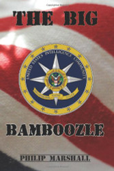 Big Bamboozle: 9/11 and the War on Terror