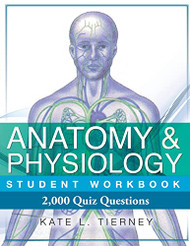 Anatomy & Physiology Student Workbook