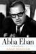Abba Eban: A Biography