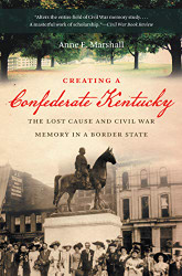 Creating a Confederate Kentucky