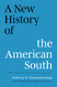 New History of the American South (A Ferris and Ferris Book)
