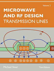 Microwave and RF Design Volume 2: Transmission Lines