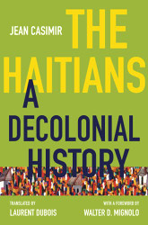Haitians: A Decolonial History